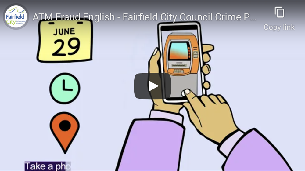 Screenshot of ATM Fraud English - Fairfield City Council Crime Prevention video on Youtube