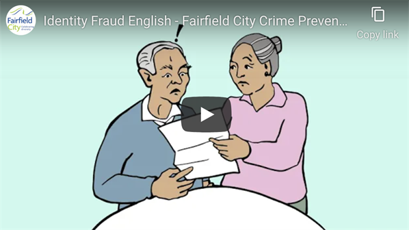Screenshot of Identity Fraud English - Fairfield City Crime Prevention video on Youtube