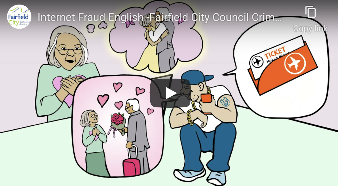 Screenshot of Internet Fraud English - Fairfield City Council Crime Prevention video on Youtube