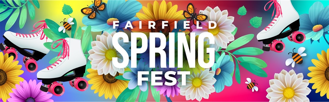 Fairfield Spring Fest logo on decorative banner with roller skates, flowers and bees in the background