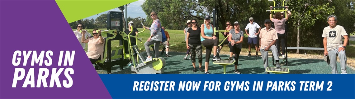 Gyms in Parks - register now for gyms in parks term 2
