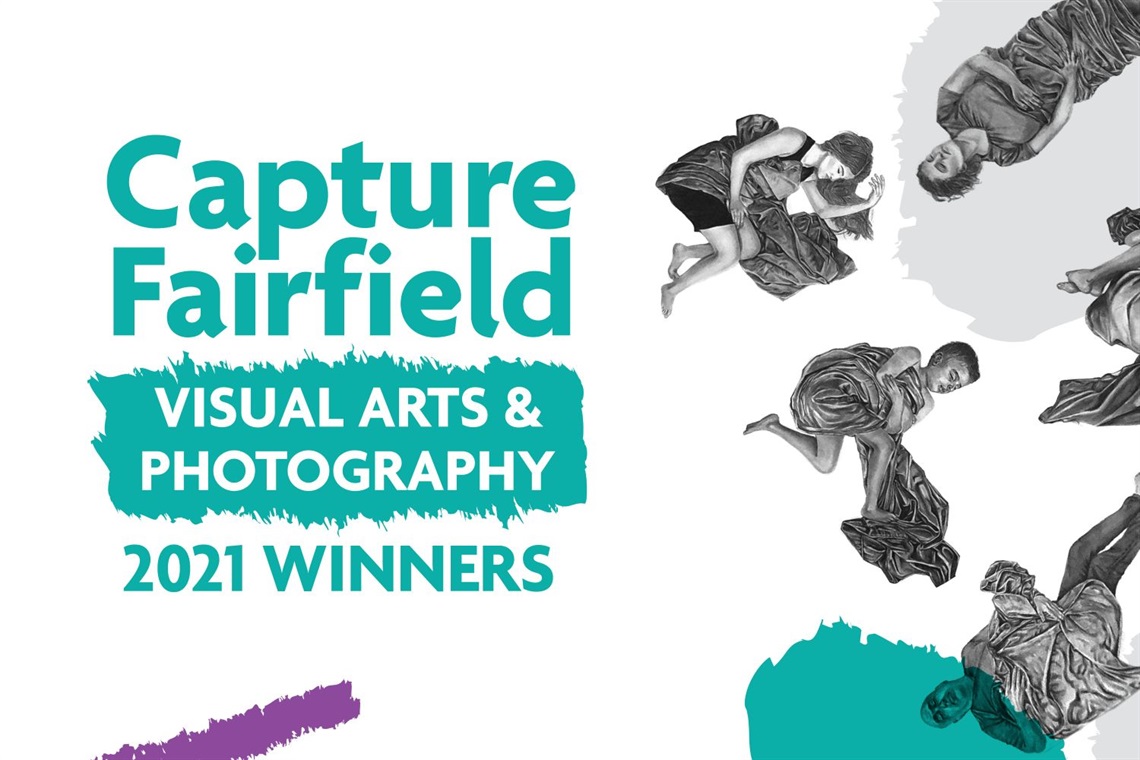 Capture Fairfield Visual Arts & Photography 2021 Winners