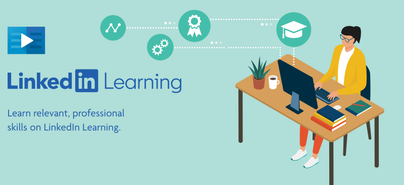 LinkedIn Learning logo above text which reads 'Learn relevant, professional skills on LinkedIn Learning' next to an illustration of a woman working on a computer