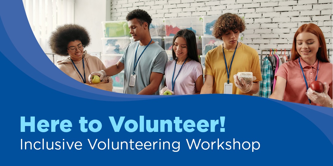 2024 Inclusive Volunteering Workshop