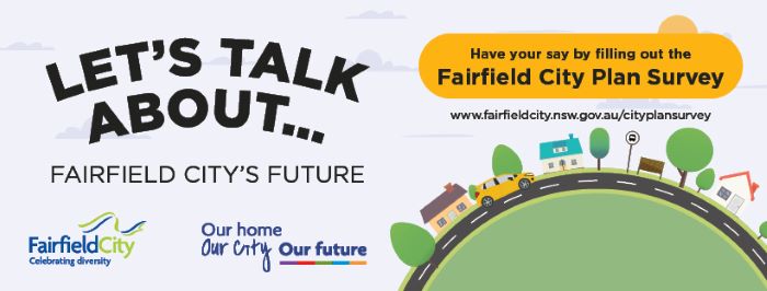 Let's talk about Fairfield City's Future. Yellow button says Have your say by filling out the Fairfield City Plan Survey.