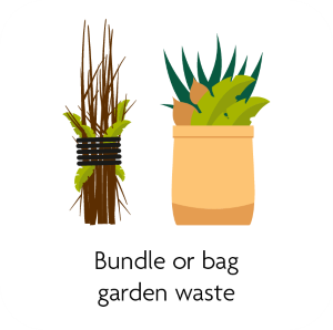  Bundle or bag garden waste.