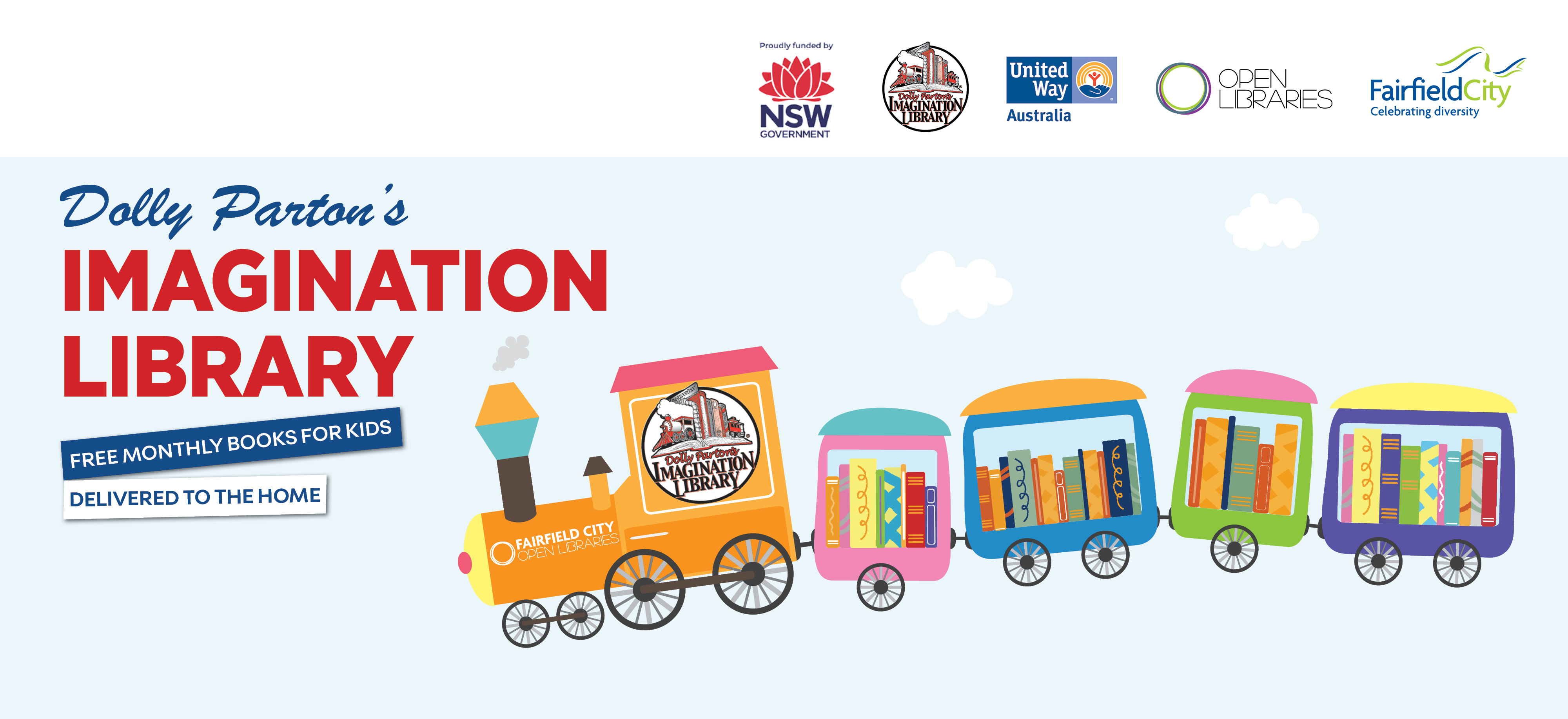 Fictional train carrying four carriages full of books. Text reads Dolly Parton's Imagination Library - free monthly books for kids delivered to the home - visit one of our branches to register for the Imagination Library Program