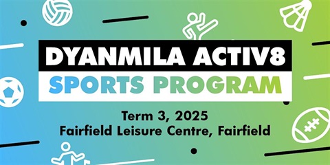 Promotional banner for the Dyanmila Activ8 Sports Program, featuring a blue-to-green gradient background with icons of various sports including volleyball, soccer, running, badminton, and football.
